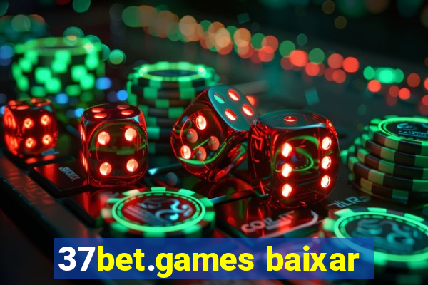 37bet.games baixar